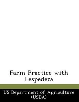 Paperback Farm Practice with Lespedeza Book