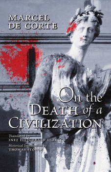 Paperback On the Death of a Civilization Book