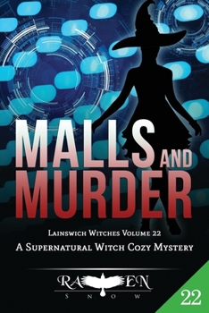 Paperback Malls and Murders: A Supernatural Witch Cozy Mystery Book