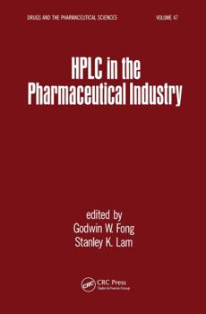 Hardcover HPLC in the Pharmaceutical Industry Book