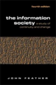 Hardcover Information Society, Fourth Edition Book