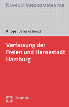 Hardcover Verfassung Der Freien Und Hansestadt Hamburg: Handkommentar [German] Book