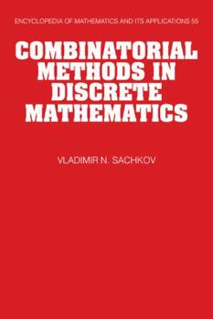 Combinatorial Methods in Discrete Mathematics - Book #55 of the Encyclopedia of Mathematics and its Applications