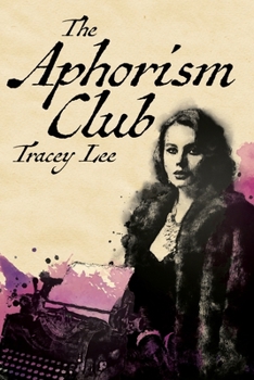 Paperback The Aphorism Club Book