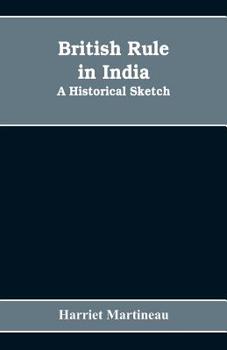 Paperback British rule in India: A historical sketch Book