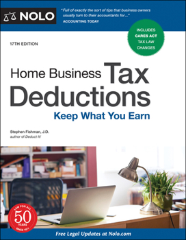 Paperback Home Business Tax Deductions: Keep What You Earn Book