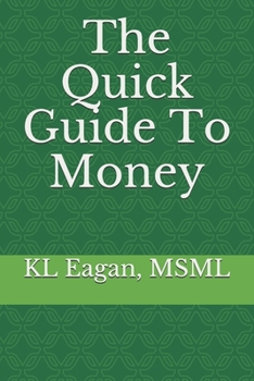 Paperback The Quick Guide To Money Book