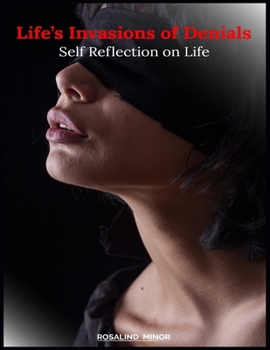Paperback Life's Invasion of Denial Book