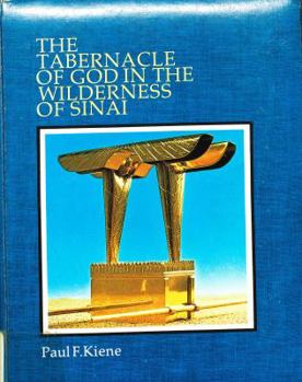 Hardcover The Tabernacle of God in the Wilderness of Sinai Book