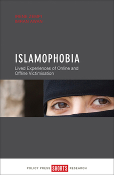 Hardcover Islamophobia: Lived Experiences of Online and Offline Victimisation Book