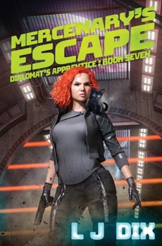 Mercenary's Escape (Diplomat’s Apprentice)