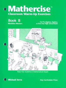 Paperback Mathercise Book B: Classroom Warm-Up Exercises Book