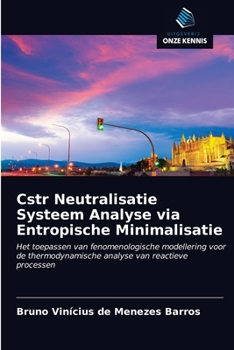 Paperback Cstr Neutralisatie Systeem Analyse via Entropische Minimalisatie [Dutch] Book