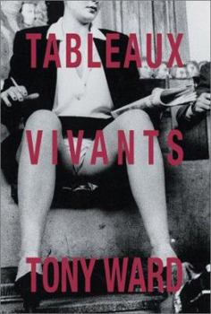 Hardcover Tony Ward: Tableaux Vivants(cl) Book