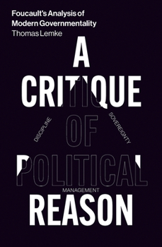 Paperback Foucault's Analysis of Modern Governmentality: A Critique of Political Reason Book