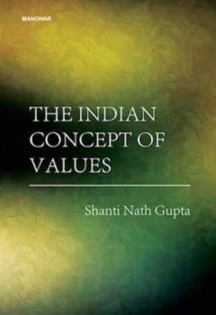 Hardcover The Indian Concept of Values Book