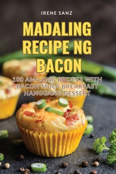 Paperback Madaling Recipe Ng Bacon [Philippine (Other)] Book