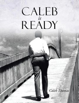 Paperback Caleb Is Ready Book