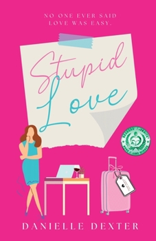 Paperback Stupid Love Book