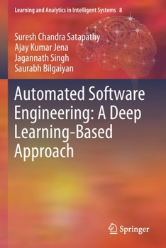 Paperback Automated Software Engineering: A Deep Learning-Based Approach Book