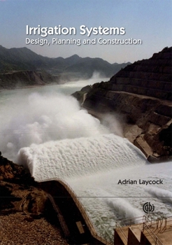 Paperback Irrigation Systems: Design, Planning and Construction Book