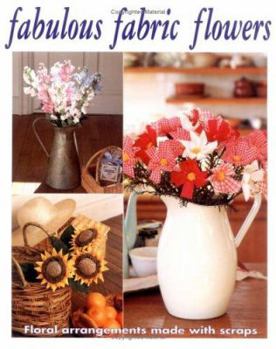 Paperback Fabulous Fabric Flowers Book