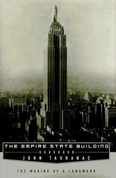 Hardcover The Empire State Building: The Making of a Landmark Book