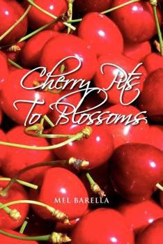 Paperback Cherry Pits to Blossoms Book