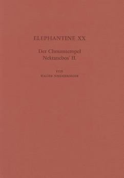 Hardcover Elephantine XX: Der Chnumtempel Nektanebos II [German] Book