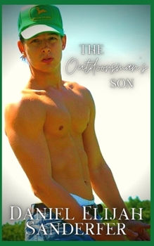 The Outdoorsman's Son - Book #1 of the Outdoorsman's Son