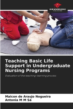 Paperback Teaching Basic Life Support in Undergraduate Nursing Programs Book