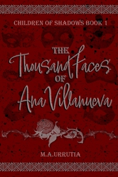 Paperback The Thousand Faces of Ana Villanueva Book