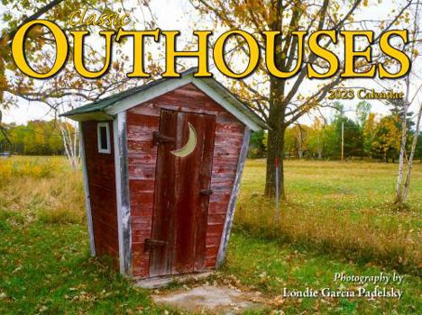 Classic Outhouses 2023 Calendar