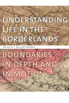 Paperback Understanding Life in the Borderlands: Boundaries in Depth and in Motion Book