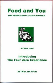 Paperback Food and You: Stage One: Introducing the Four Zero Experience Book
