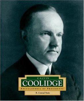 Library Binding Calvin Coolidge: America's 21st President Book