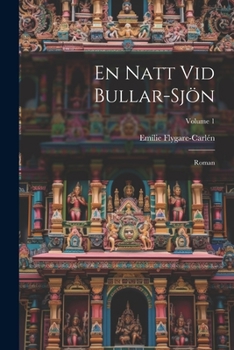 Paperback En Natt Vid Bullar-Sjön: Roman; Volume 1 [Swedish] Book