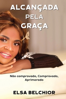 Paperback Alcançada Pela Graça [Portuguese] Book