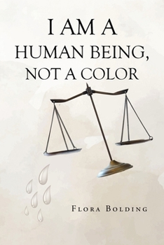 Paperback I Am a Human Being, Not a Color Book