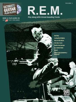 Paperback Ultimate Guitar Play-Along R.E.M.: Authentic Guitar Tab, Book & CD [With CD] Book
