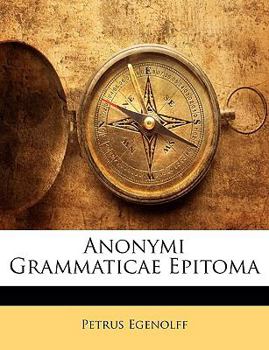 Paperback Anonymi Grammaticae Epitoma [Latin] Book