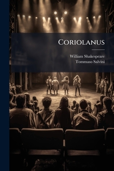 Paperback Coriolanus: A Tragedy In Five Acts Book