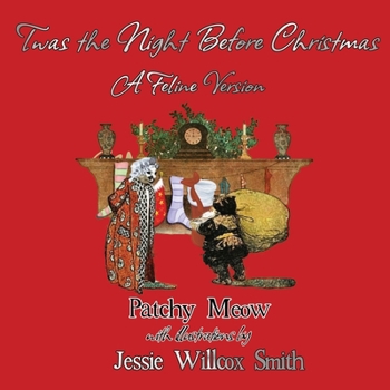 Paperback Twas the Night Before Christmas: A Feline Version Book