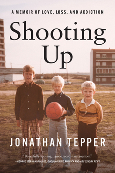 Hardcover Shooting Up: A Memoir of Love, Loss, and Addiction Book