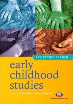 Paperback Early Childhood Studies Reflective Reader Book