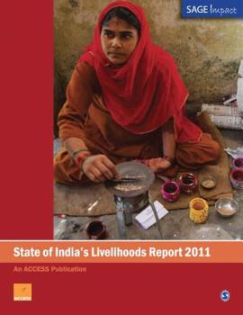 Paperback State of India&#8242;s Livelihoods Report 2011 Book