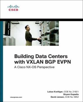 Paperback Building Data Centers with VXLAN BGP EVPN: A Cisco NX-OS Perspective Book