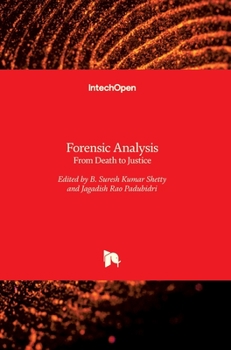Hardcover Forensic Analysis: From Death to Justice Book