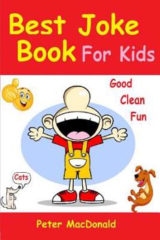 Paperback Best Joke Book for Kids: Best Funny Jokes and Knock Knock Jokes( 200] Jokes) Book