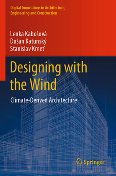 Paperback Designing with the Wind: Climate-Derived Architecture Book